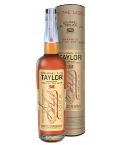 Colonel E.H. Taylor, Jr. Amaranth